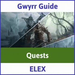 ELEX Quests Steam Solo