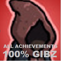 [EN/PT-BR] FULL GUIDE FOR 100% GIBZ ACHIEVEMENTS for GIBZ