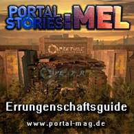 Errungenschaftsguide (Deutsch / German) for Portal Stories: Mel