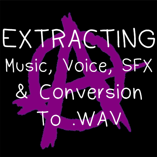 Extracting Audio (Music, Voice, SFX) & Conversion to .WAV for Life is Strange: Before the Storm