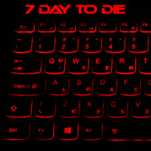 F key - Shortcuts [ ENG - FR ] for 7 Days to Die