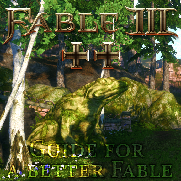 Fable III ++ : Colors & FPS boost for Fable III