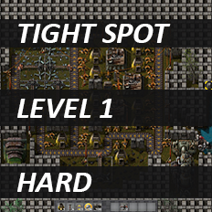 Factorio tight spot level 1 hard for Factorio