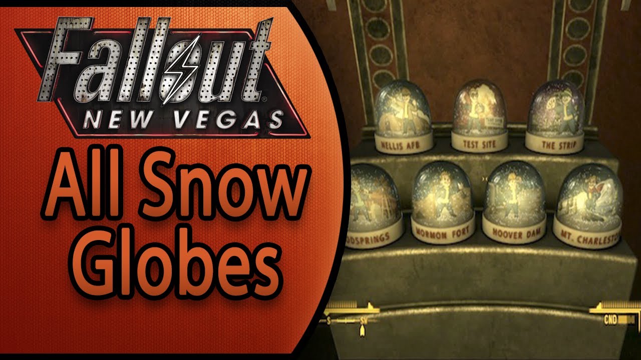 Fallout New Vegas Snow Globes (No DLC) for Fallout: New Vegas