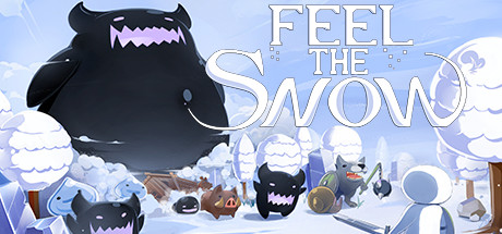 Feel The Snow