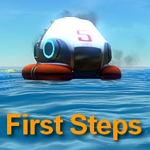 First Steps into Subnautica [Outdated] for Subnautica