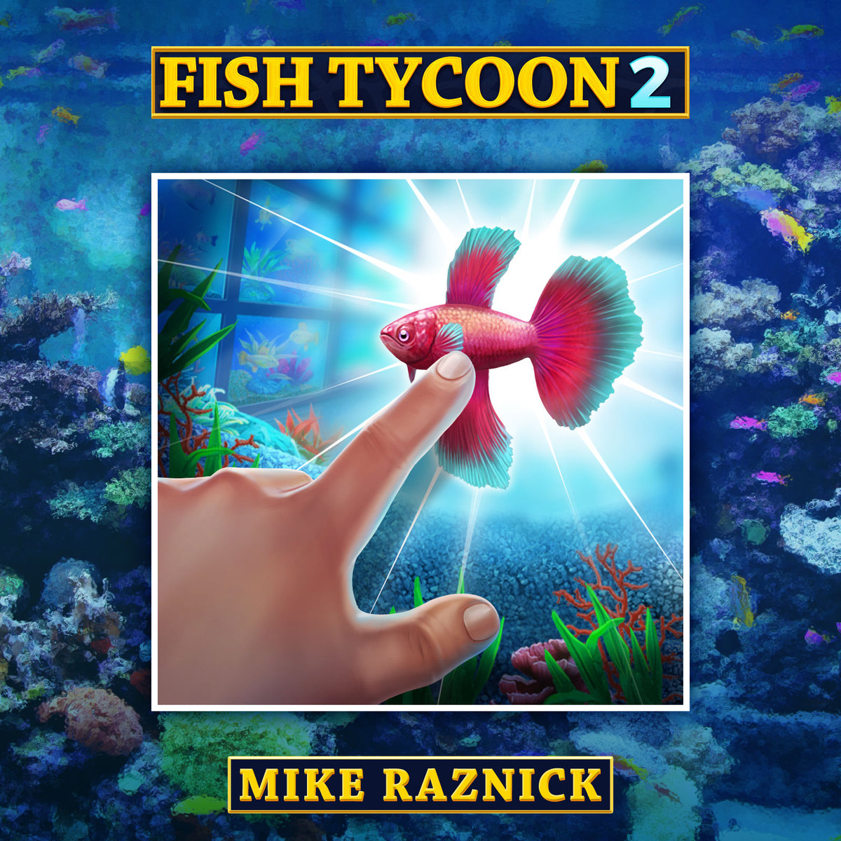 Fish Tycoon 2  Guide (WIP ) for Fish Tycoon 2: Virtual Aquarium