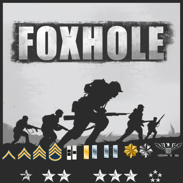 Foxhole - Ranks for Foxhole