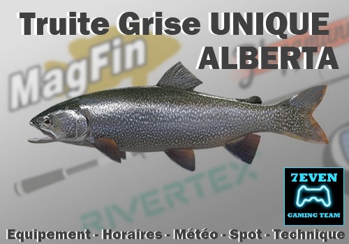 [FR] Alberta - Truite Grise UNIQUE for Fishing Planet