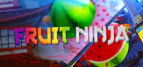 Fruit Ninja VR