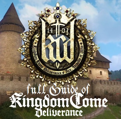 Full Achievement guide (Vanilla & DLC-Walkthrough) + Herbs, Hunting and overall Tips [EN] for Kingdom Come: Deliverance