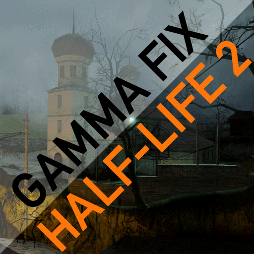 Gamma / Brightness Fix (Half-Life 2) for Half-Life 2