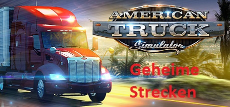 Geheime Strecken / secret routs v. 1.7.2 for American Truck Simulator