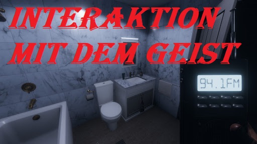 [Ger] Interaktion mit dem Geist for Phasmophobia