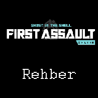 Ghost in the Shell: SAC - First Assault Online Rehberi for Ghost in the Shell: Stand Alone Complex - First Assault Online