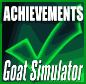 Получаем все достижения в игре Goat Simulator [127/127] for Goat Simulator