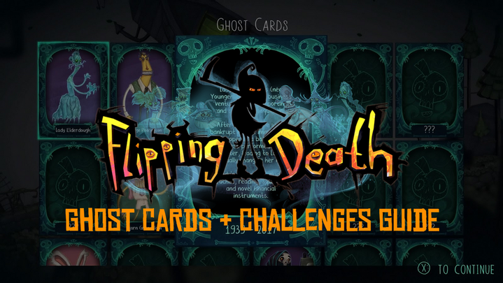 Gost Cards & Challenges Guide for Flipping Death