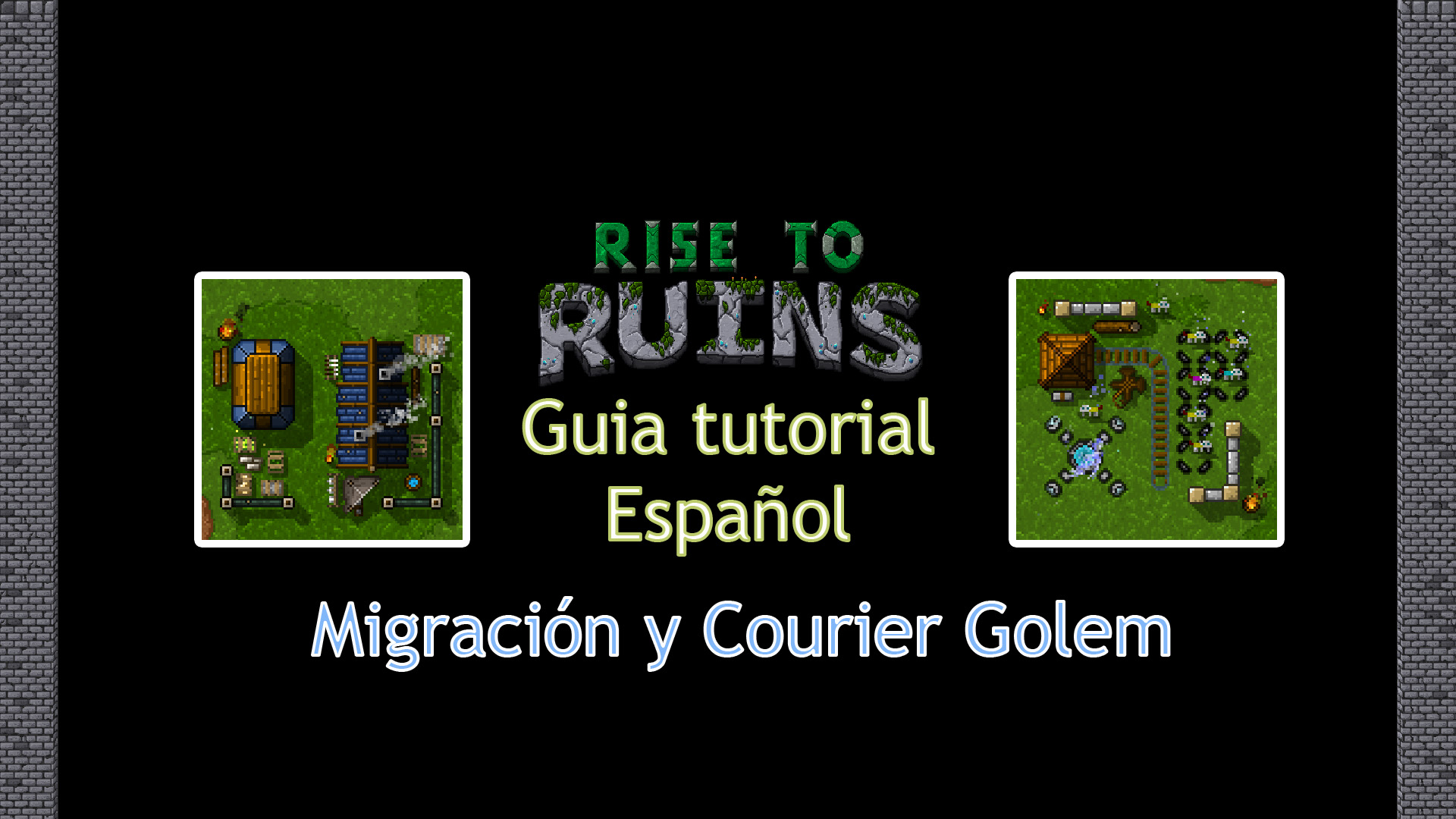 Guía tutorial Migración y Mensajería en Español (Migrate&courier golem) for Rise to Ruins