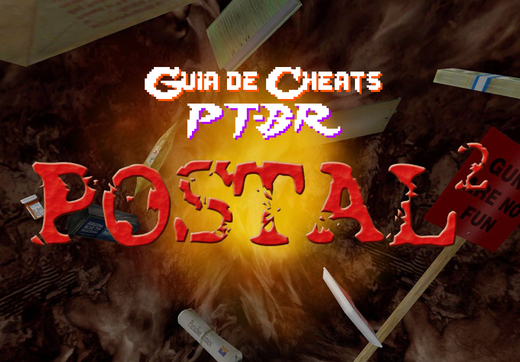 Guia de Cheats Postal 2 [PT-BR] for POSTAL 2