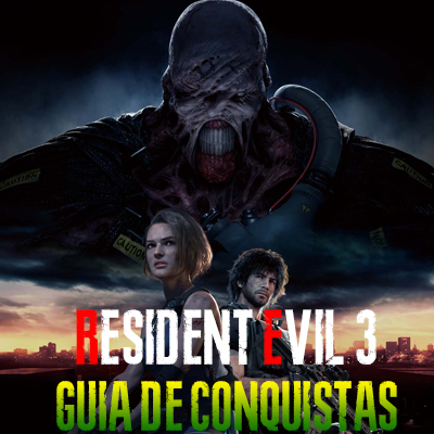 Guia de Conquistas Completo [PT-BR] for Resident Evil 3