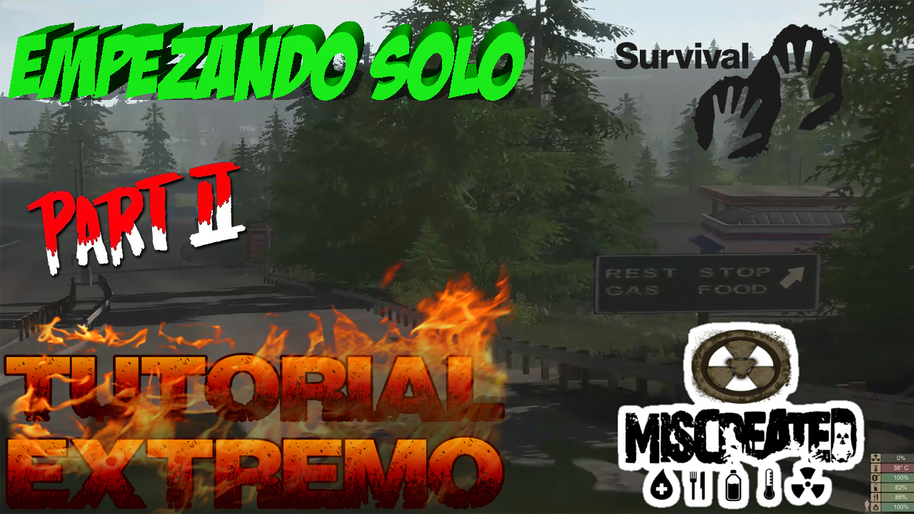 GUIA MISCREATED ESPAÑOL #2 for Miscreated
