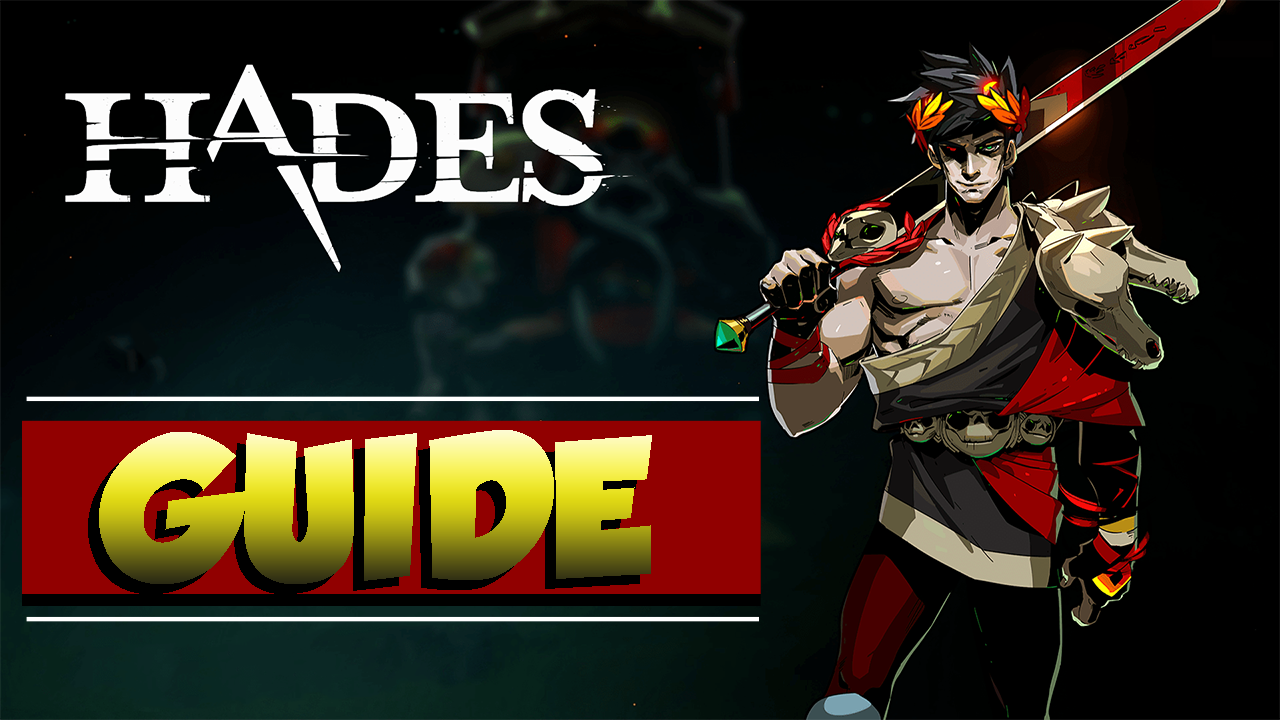 Guide complet (armes/bienfaits, secrets, boss etc) Hades en français for Hades