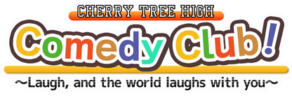 Guide de Cherry Tree High Comedy Club *attention Spoiler* for Cherry Tree High Comedy Club