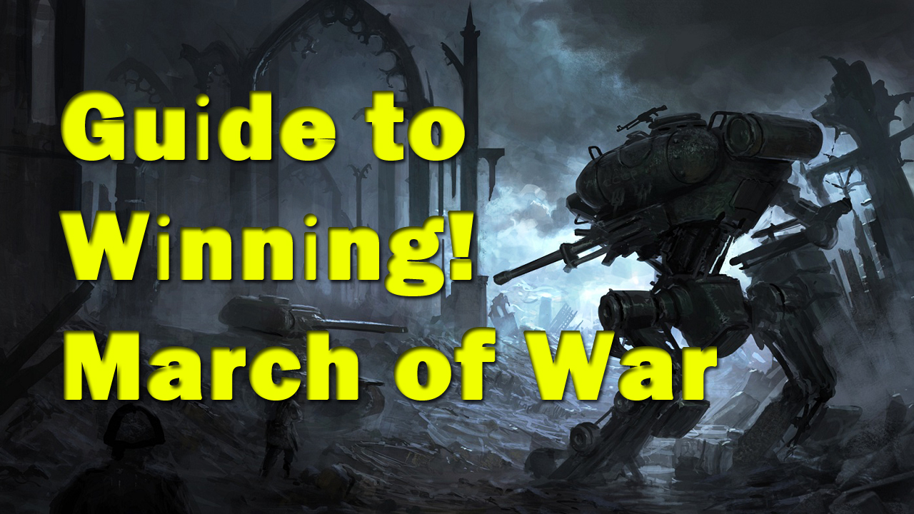 Guide to victory. for March of War