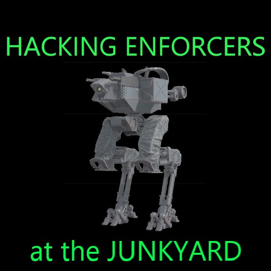 Hacking Enforcers at the Junkyard for Fear the Night