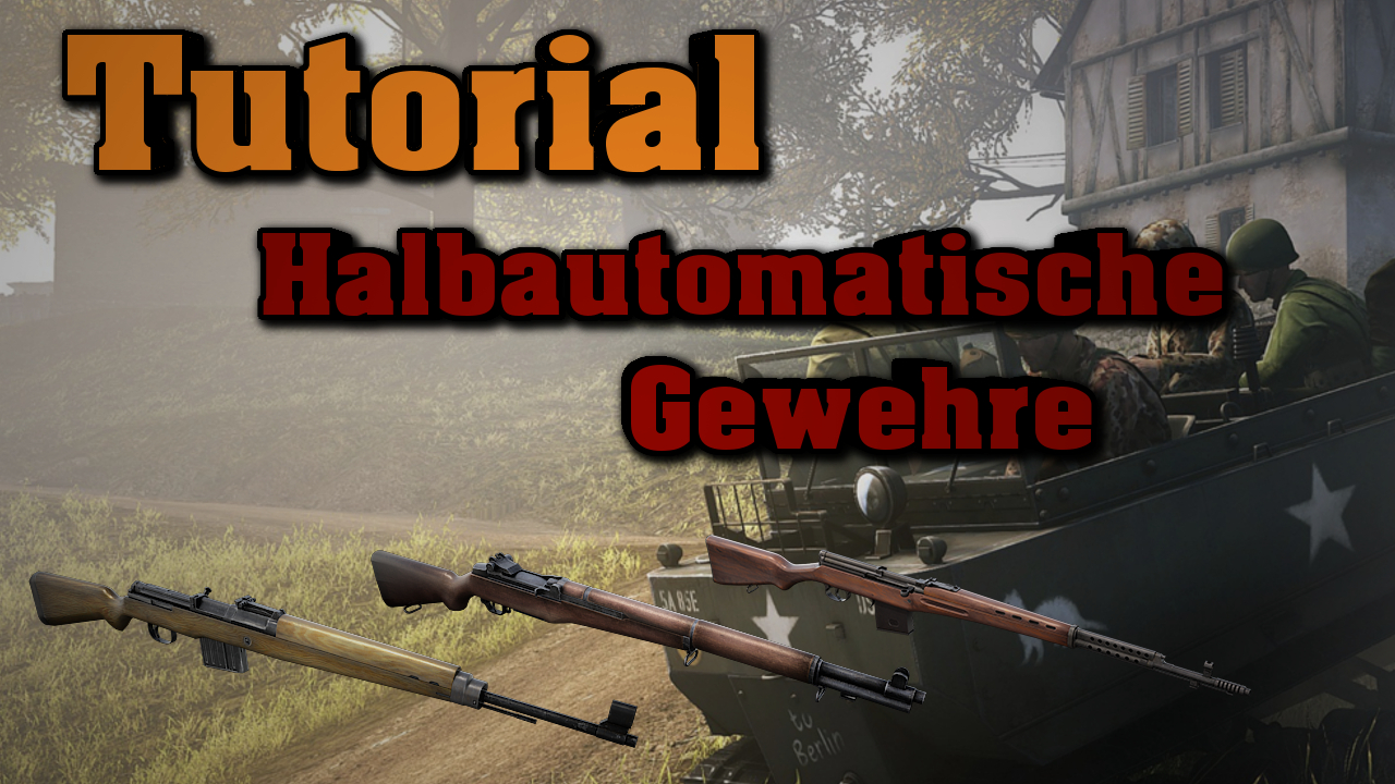 Halbautomatische Gewehre Tut for Heroes & Generals