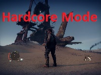 Hardcore Mode for Mad Max for Mad Max