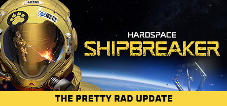 Hardspace: Shipbreaker