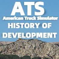 HISTORY OF DEVELOPMENT I American Truck Simulator! for American Truck Simulator