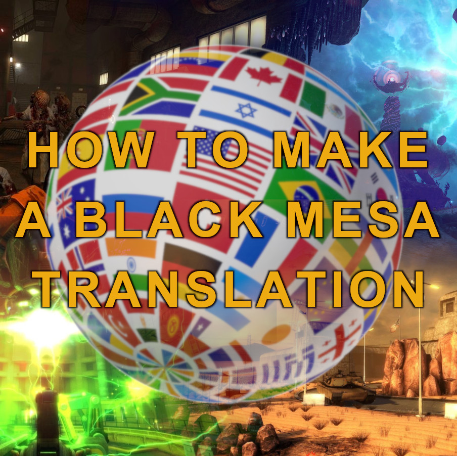 How Black Mesa Translation Modding Works for Black Mesa