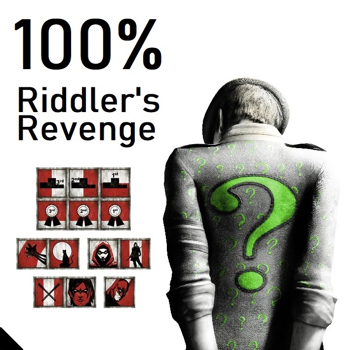 How to 100% Riddler's Revenge for Batman: Arkham City GOTY
