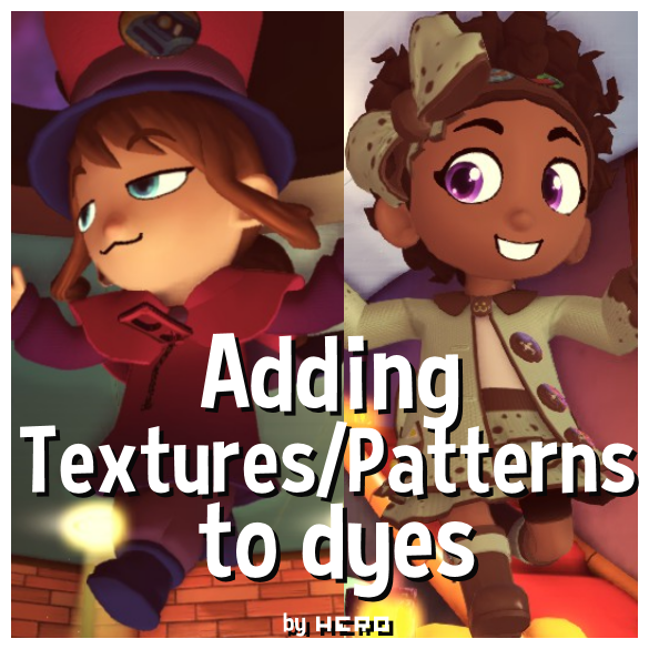How to add textures/patterns to your dyes for A Hat in Time