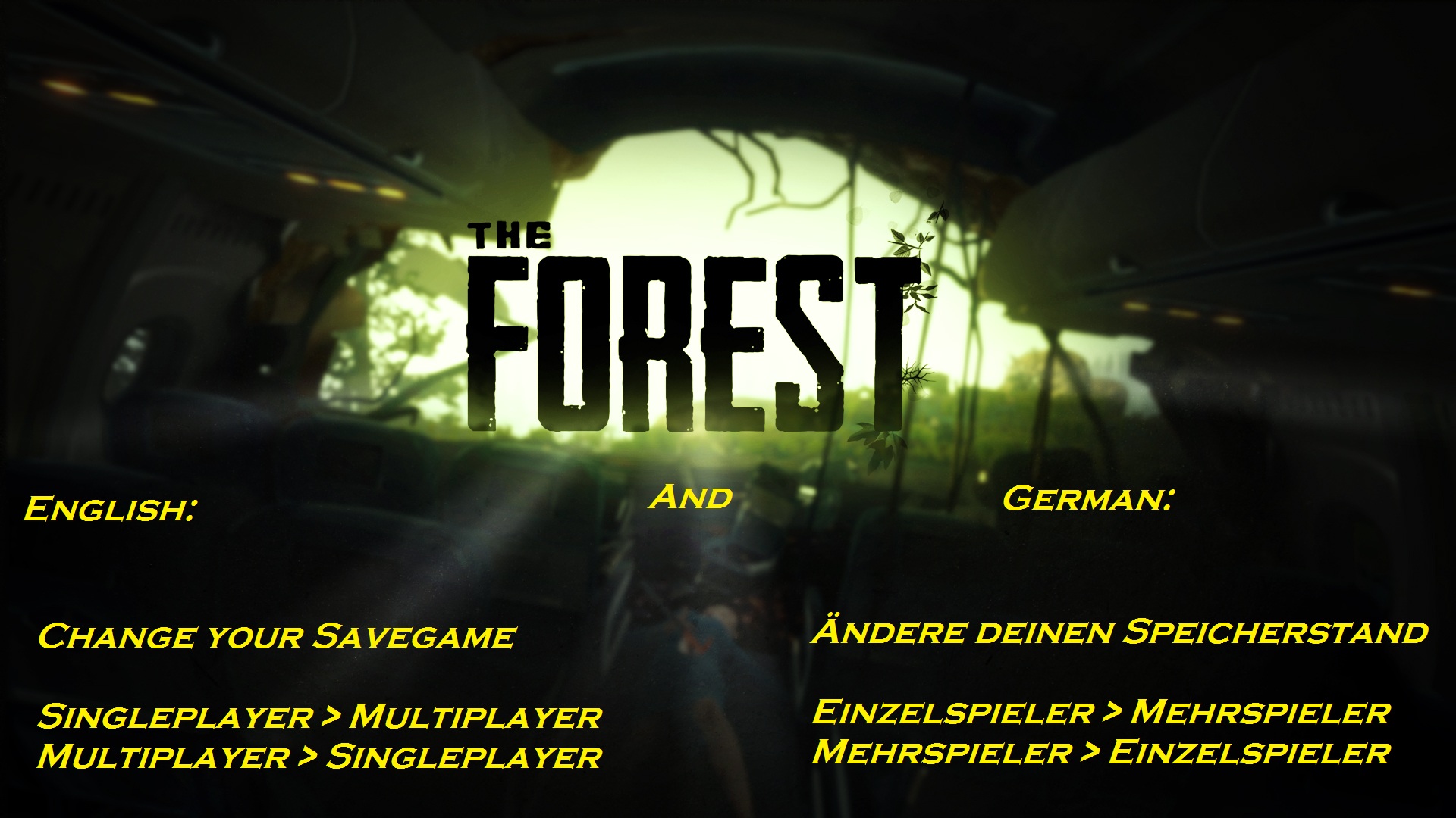 How To Change Singleplayer Savegame to Multiplayer [German] [English] for The Forest