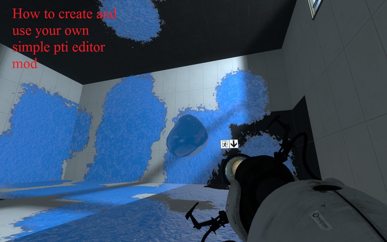 How to create and use your own advanced pti editor mod for Portal 2