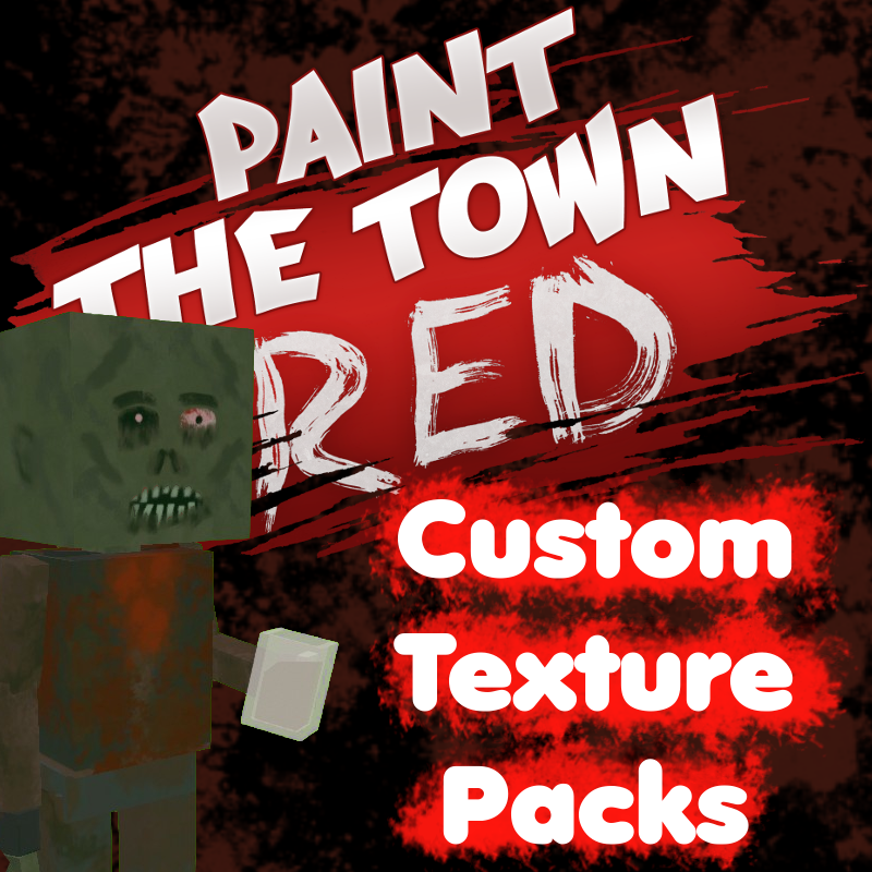 How to create Custom Texture Replacer Packs (Outdated) for Paint the Town Red