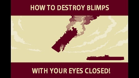 How to destroy Blimps with your eyes closed *mission* for LUFTRAUSERS
