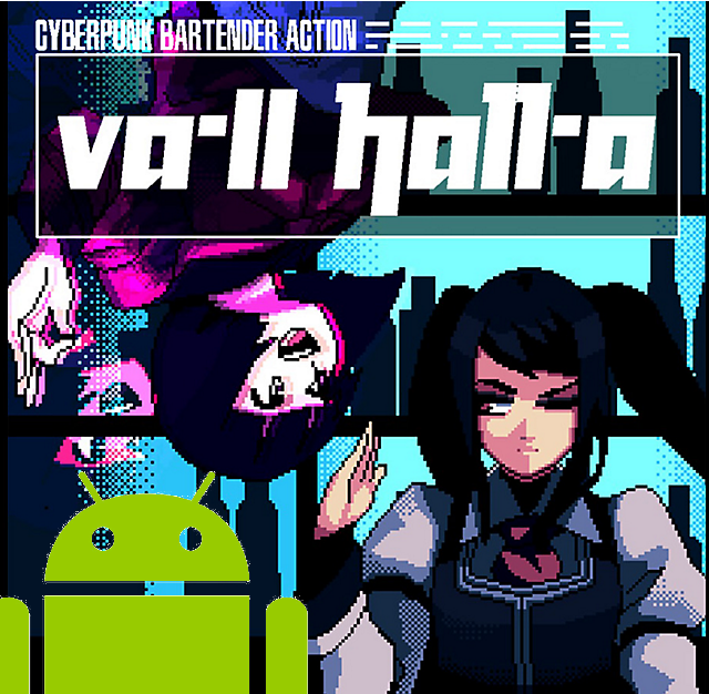 How to port VA-11 HALL-A to Android for VA-11 Hall-A: Cyberpunk Bartender Action