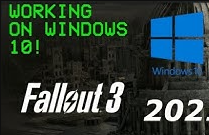 HOW TO RUN FALLOUT3 ON WINDOWS 10 - 2021 for Fallout 3