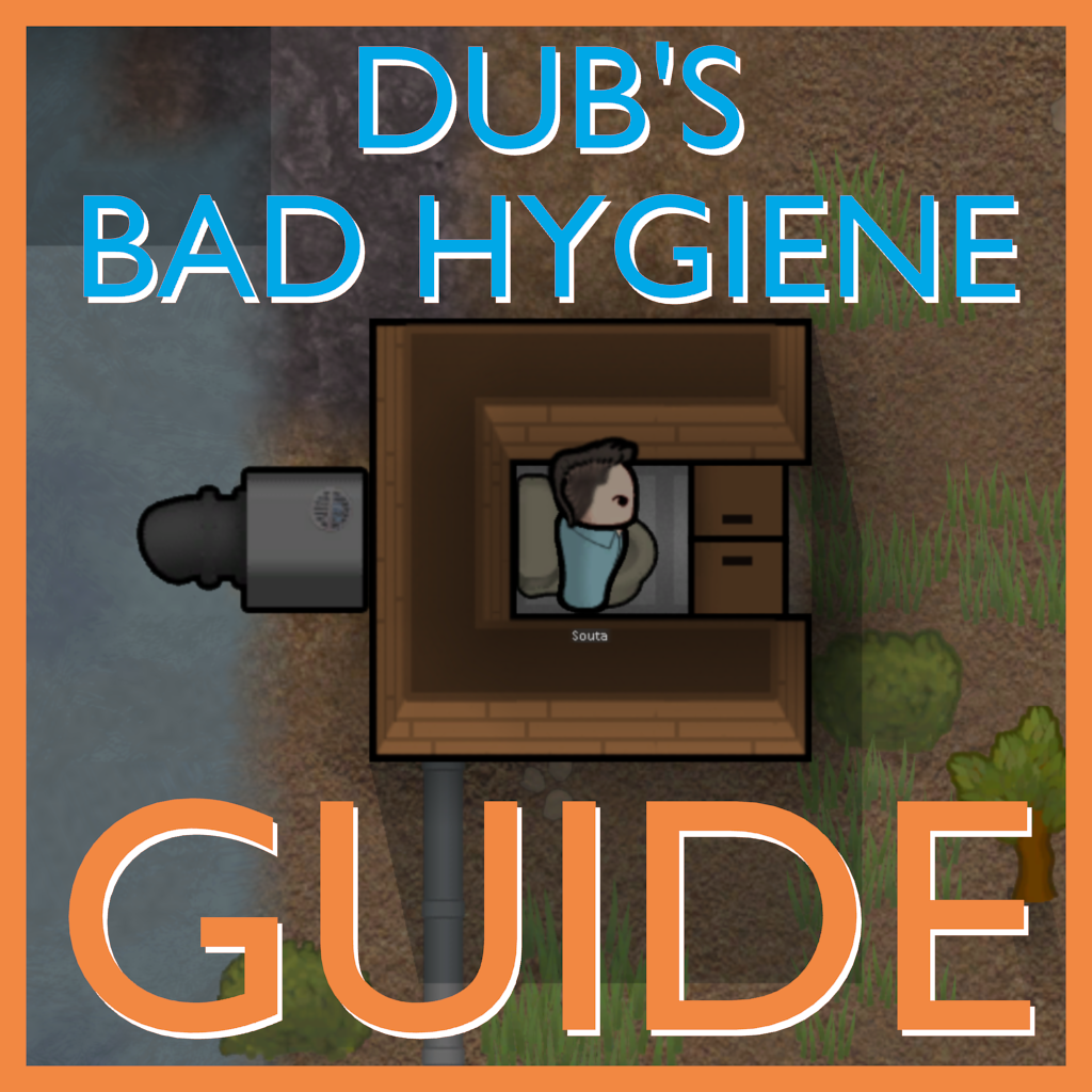 How To Use Dub's Bad Hygiene for RimWorld