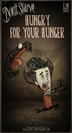 Hungry for your Hunger Update Guide for Don't Starve