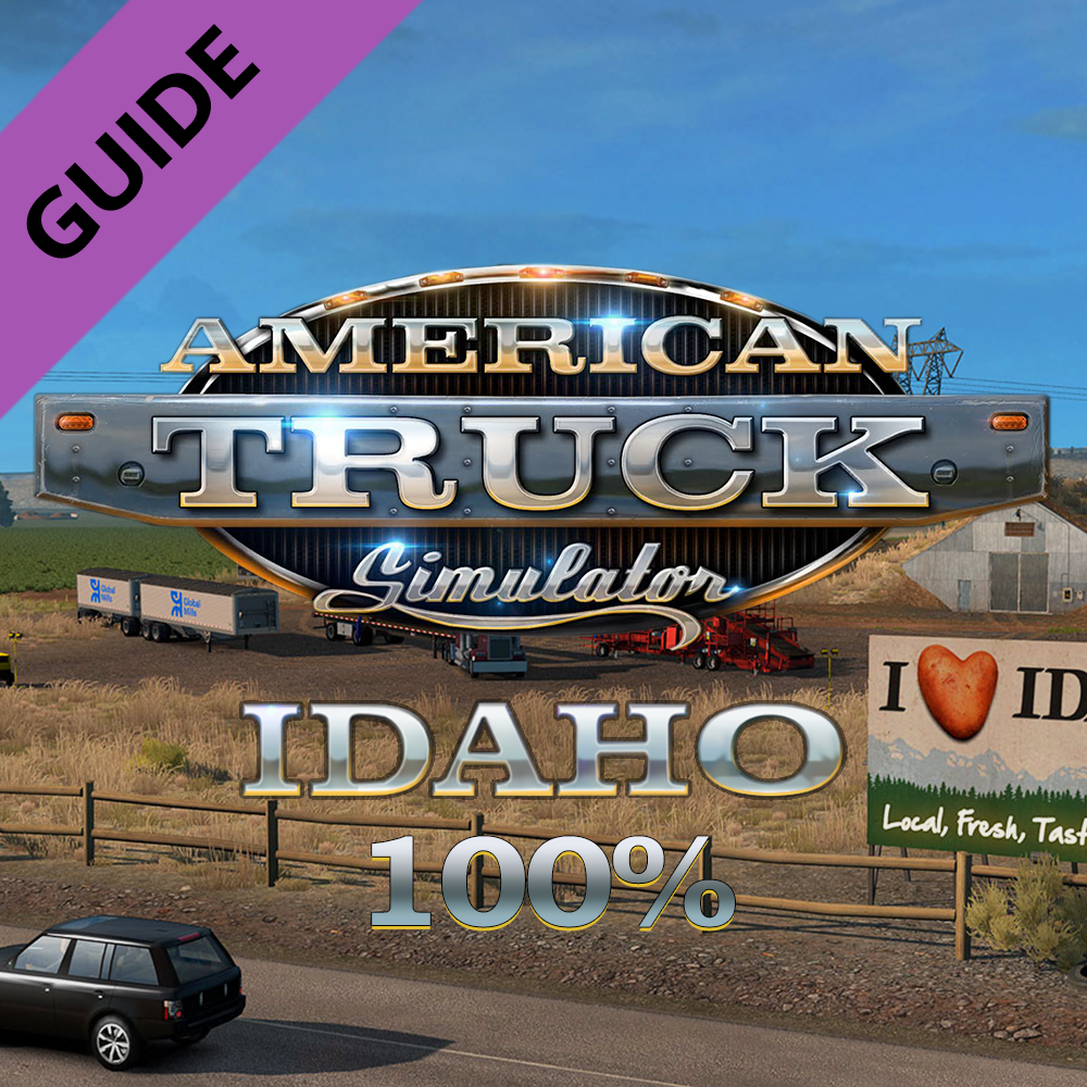 Idaho 100% Errungenschaften-Guide [GER] for American Truck Simulator