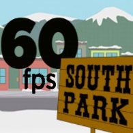 In 60 FPS spielen for South Park™: The Stick of Truth™