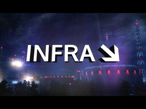 INFRA (Part 3) : 100% achievements guide for INFRA