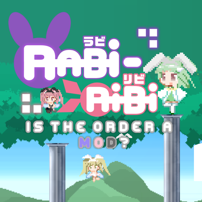 Is The Order a Mod? for Rabi-Ribi