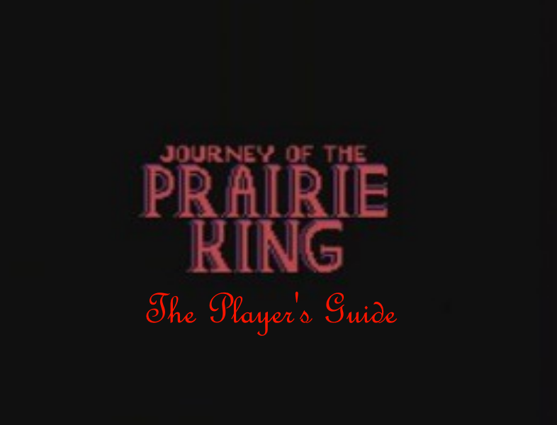 Journey of the Prairie King Guide for Stardew Valley