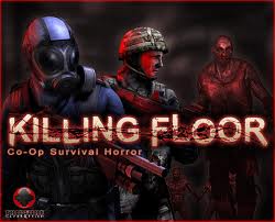 Killing Floor:le guide du débutant. for Killing Floor